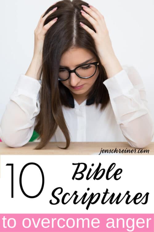 10 Bible Scriptures to overcome anger